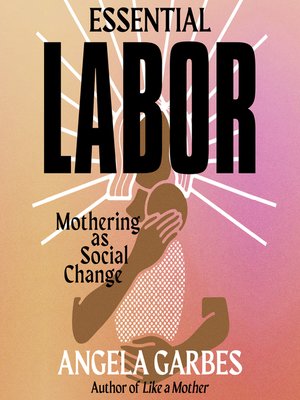 cover image of Essential Labor